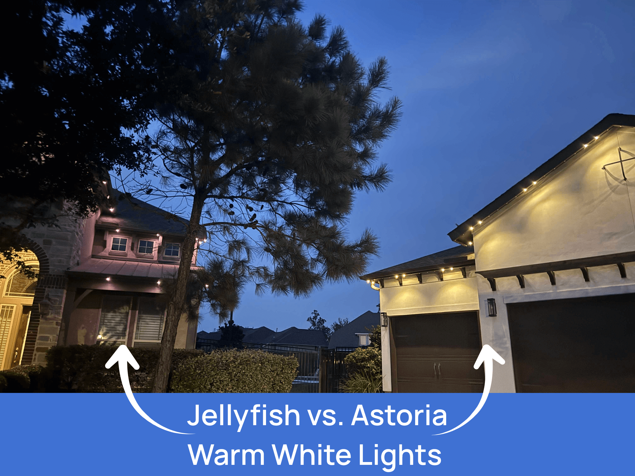 Side-by-side product comparison showing JellyFish Lighting and Astoria Lighting Co.’s signature true-warm lights after installation, highlighting Astoria’s superior brightness and authentic warm-white color tone.